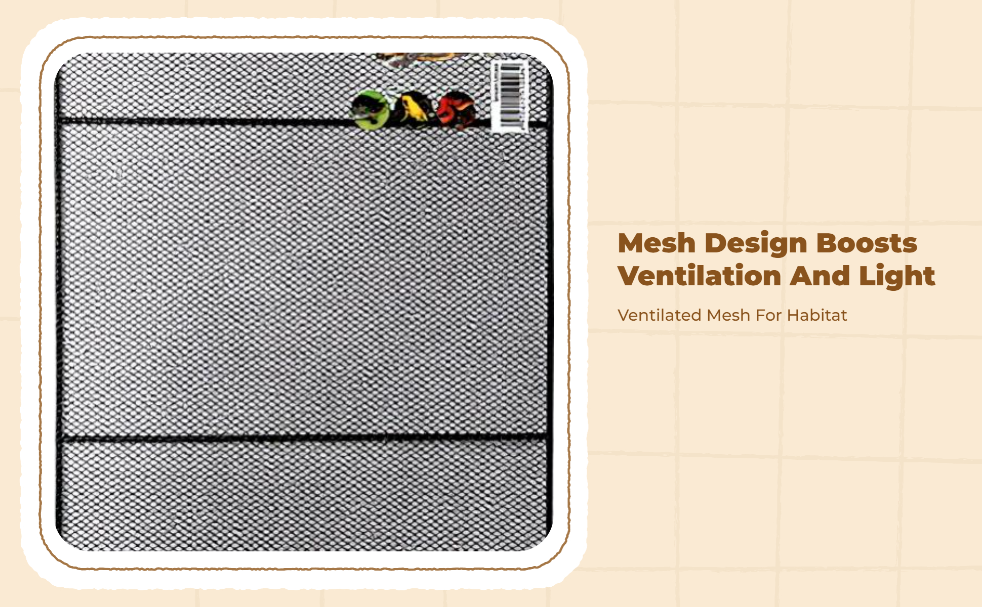Turtle mesh cover prevents escapes