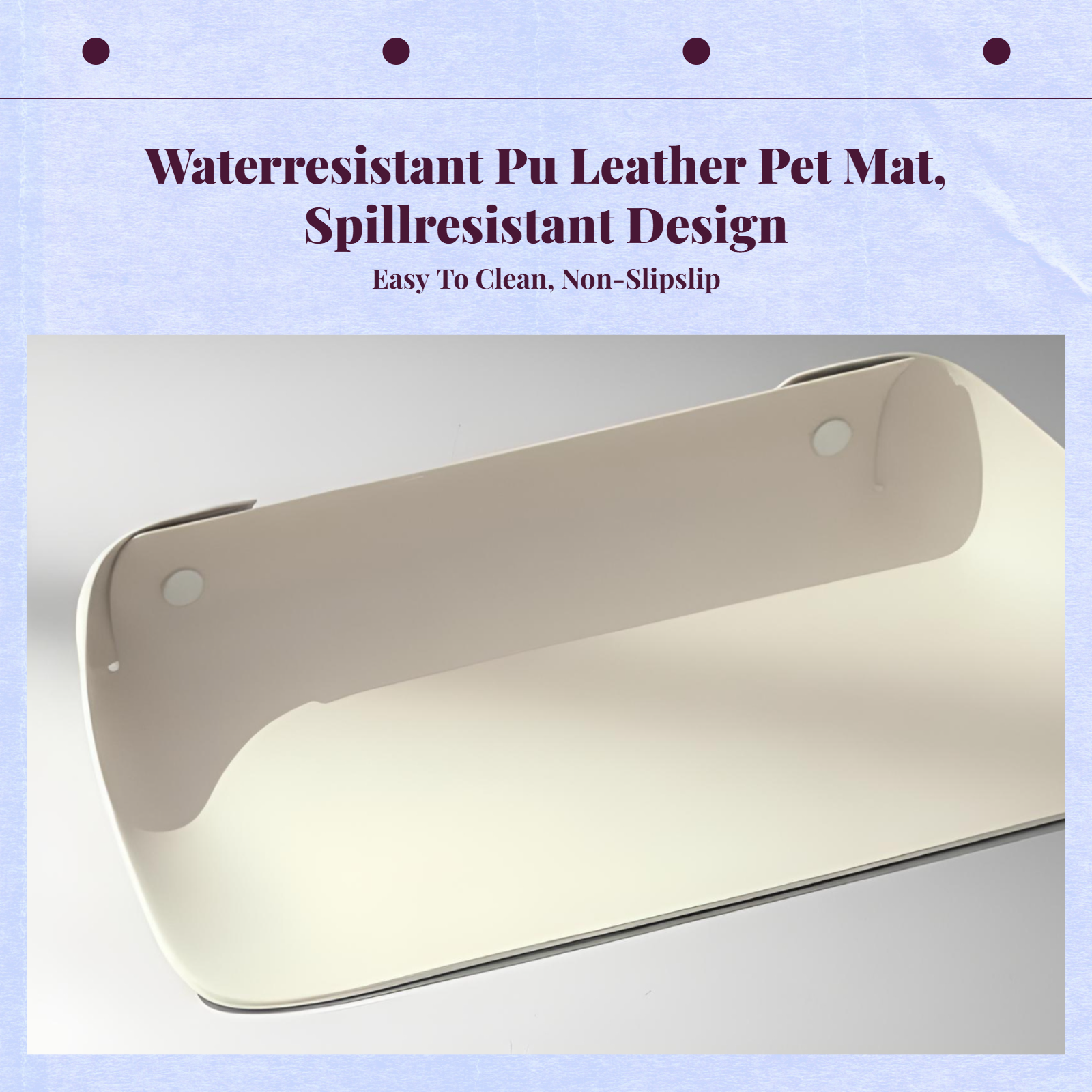Water-resistant Pet Feeding Mat for felines and Dogs – Non-slip PU Leather Pet Food Tray, Easy to Clean, Oil-resistant Bowl Pad for Floor Protection, Prevents Spills